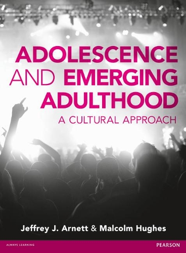 Паперова книга «Adolescence and Emerging Adulthood: A Cultural Approach», авторів Джеффрі Дженсен Арнетт, Малкольм Г'юз - фото №1