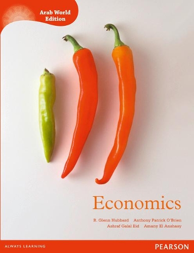 Паперова книга «Economics (Arab World Editions)», авторів Амані Ель Аншасі, Ентоні О'Брайен, Ашраф Ід, Р. Гленн Хаббард - фото №1