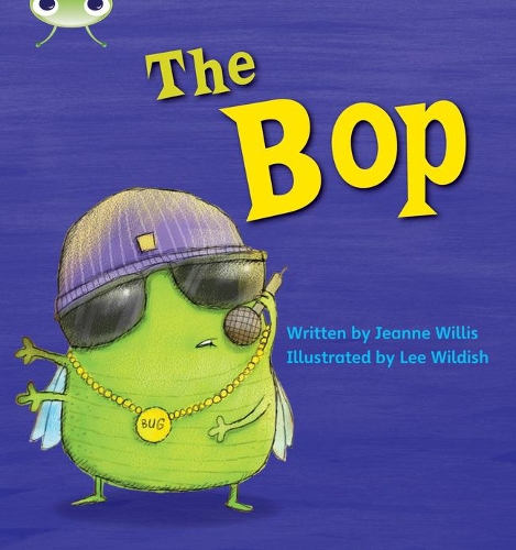 Бумажная книга «Bug Club Phonics - Phase 2 Unit 5: The Bop» - фото №1