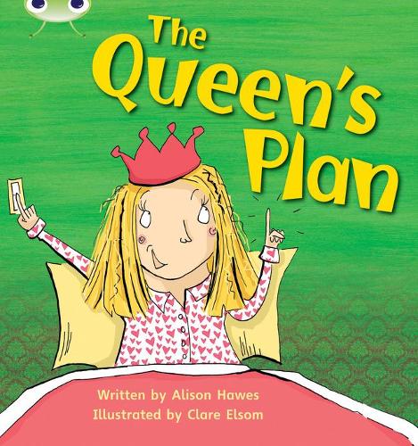 Паперова книга «Bug Club Phonics - Phase 3 Unit 9: The Queen's Plan», автор Елісон Хоз - фото №1