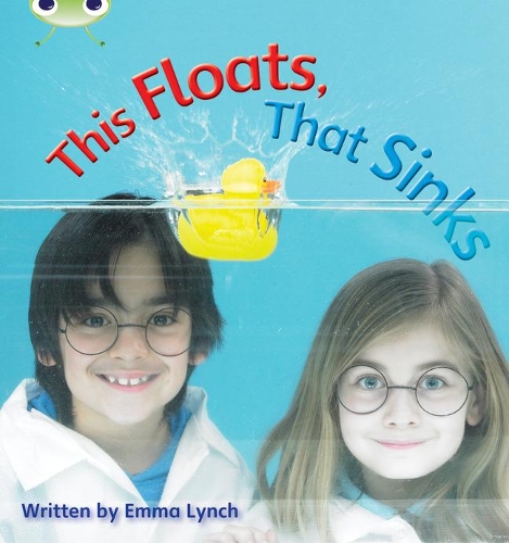 [object Object] «Bug Club Phonics - Phase 3 Unit 9: This Floats, That Sinks», автор Емма Лінч - фото №1