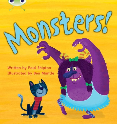 [object Object] «Bug Club Phonics - Phase 4 Unit 12: Monsters!», автор Пол Шиптон - фото №1