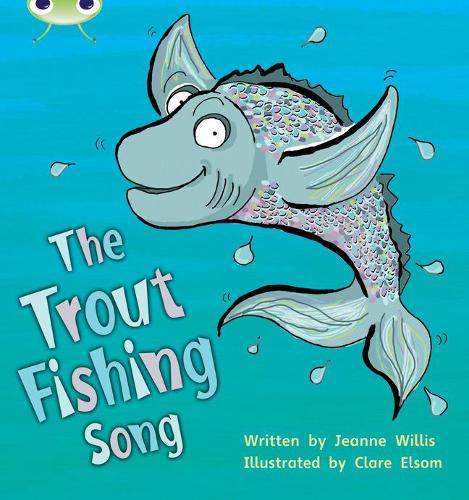 Бумажная книга «Bug Club Phonics - Phase 5 Unit 21: The Trout Fishing Song» - фото №1