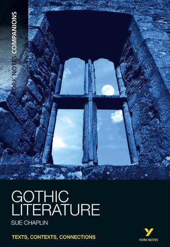 Паперова книга «York Notes Companions Gothic Literature», автор Сьюзен Чаплін - фото №1