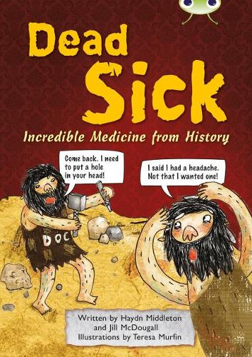 Бумажная книга «Bug Club Independent Non Fiction Blue B Dead Sick», автор Гайдн Миддлтон - фото №1