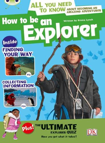 Бумажная книга «Bug Club Independent Non Fiction Year 4 Grey A How to Be an Explorer», автор Эмма Линч - фото №1