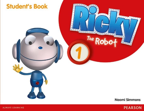 [object Object] «Ricky The Robot 1 Students Book», автор Наоми Симмонс - фото №1