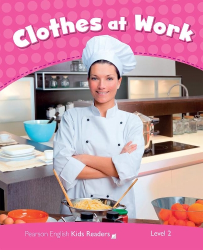Бумажная книга «Level 2: Clothes at Work CLIL», автор Линнетт Эрокак - фото №1