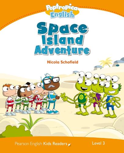 Бумажная книга «Level 3: Poptropica English Space Island Adventure», автор Никола Шофилд - фото №1