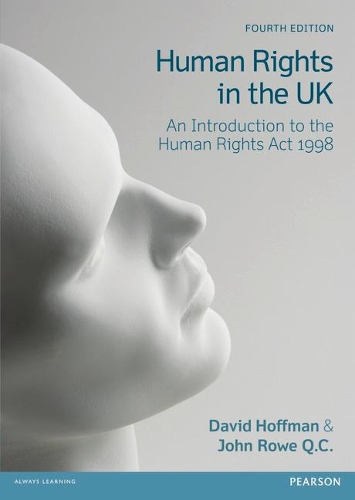 Бумажная книга «Human Rights in the UK: An Introduction to the Human Rights Act 1998», авторов Дэвид Дж. Хоффман, Джон Роу К.К. - фото №1
