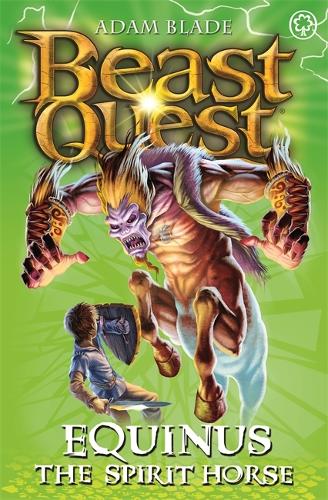 Бумажная книга «Beast Quest: Equinus the Spirit Horse: Series 4 Book 2», автор Адам Блейд - фото №1