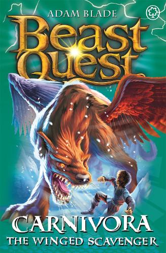Паперова книга «Beast Quest: Carnivora the Winged Scavenger: Series 7 Book 6», автор Адам Блейд - фото №1