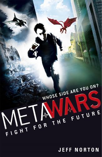 Бумажная книга «MetaWars: Fight for the Future: Book 1», автор Джефф Нортон - фото №1