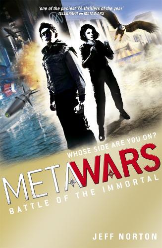 Паперова книга «MetaWars: Battle of the Immortal: Book 3», автор Джефф Нортон - фото №1