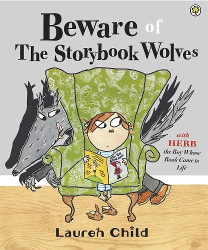 [object Object] «Beware of the Storybook Wolves», автор Лорен Чайлд - фото №1