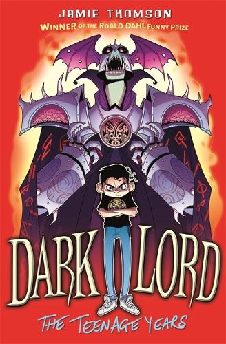 Бумажная книга «Dark Lord: The Teenage Years: Book 1», автор Джейми Томсон - фото №1