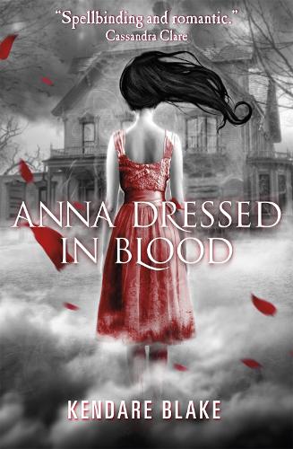 Паперова книга «Anna Dressed in Blood», автор Кендарі Блейк - фото №1