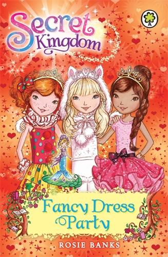 Бумажная книга «Secret Kingdom: Fancy Dress Party: Book 17», автор Рози Бэнкс - фото №1