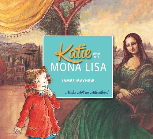 Бумажная книга «Katie and the Mona Lisa», автор Джеймс Мэйхью - фото №1