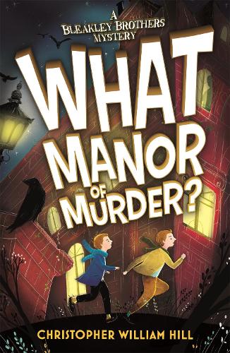 Бумажная книга «Bleakley Brothers Mystery: What Manor of Murder?» - фото №1
