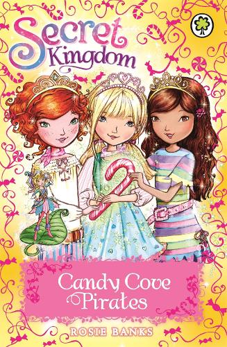 Паперова книга «Secret Kingdom: Candy Cove Pirates: Special 6», автор Розі Бенкс - фото №1