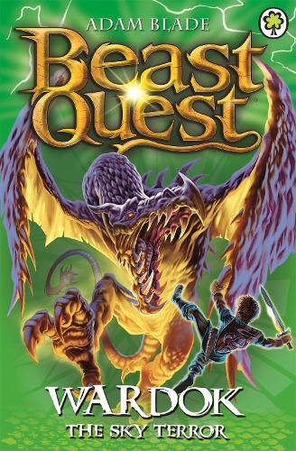Паперова книга «Beast Quest: Wardok the Sky Terror: Series 15 Book 1», автор Адам Блейд - фото №1
