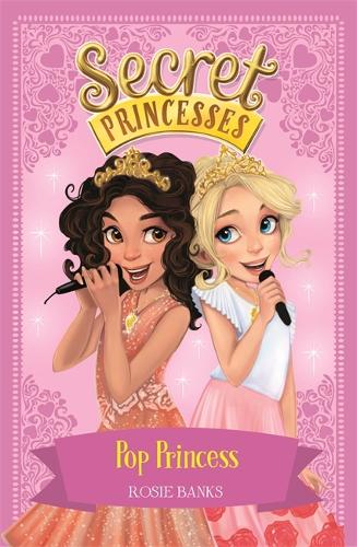 Бумажная книга «Secret Princesses: Pop Princess: Book 4», автор Рози Бэнкс - фото №1