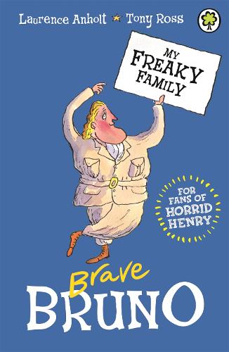 Паперова книга «My Freaky Family: Brave Bruno: Book 7», автор Лоренс Анхольт - фото №1
