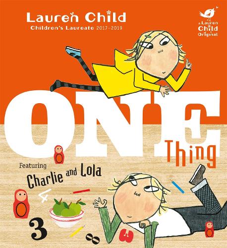 [object Object] «Charlie and Lola: One Thing», автор Лорен Чайлд - фото №1