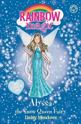 Бумажная книга «Rainbow Magic: Alyssa the Snow Queen Fairy: Special», автор Дейзи Мидоуз - фото №1