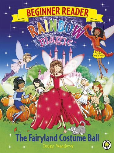Паперова книга «Rainbow Magic Beginner Reader: The Fairyland Costume Ball: Book 5», автор Дейзі Мідоуз - фото №1