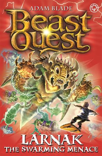 Паперова книга «Beast Quest: Larnak the Swarming Menace: Series 22 Book 2», автор Адам Блейд - фото №1
