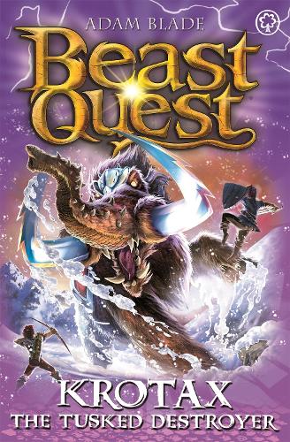Паперова книга «Beast Quest: Krotax the Tusked Destroyer: Series 23 Book 2», автор Адам Блейд - фото №1