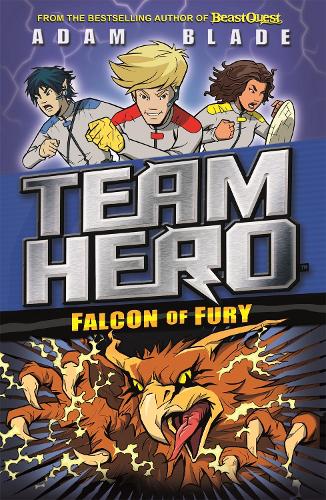 Паперова книга «Team Hero: Falcon of Fury: Series 2 Book 3», автор Адам Блейд - фото №1