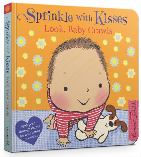 Бумажная книга «Sprinkle With Kisses: Look, Baby Crawls», автор Эмма Додд - фото №1