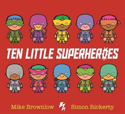 Бумажная книга «Ten Little Superheroes», автор Майк Браунлоу - фото №1