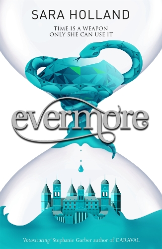 Паперова книга «Everless: Evermore: Book 2», автор Сара Холланд - фото №1