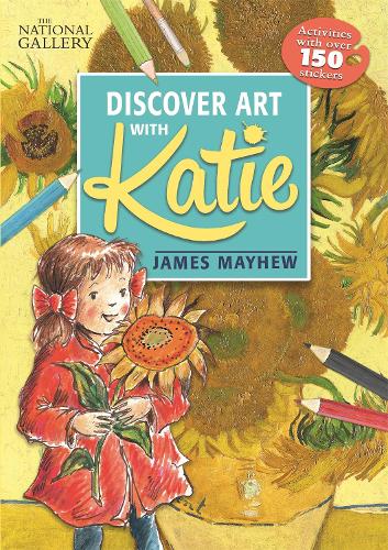[object Object] «The National Gallery Discover Art with Katie: Activities with over 150 stickers», автор Джеймс Мэйхью - фото №1