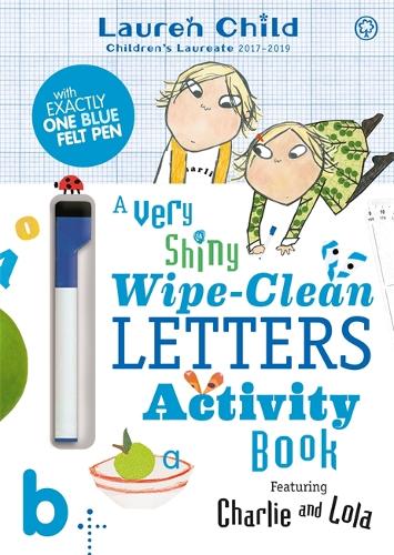 [object Object] «Charlie and Lola: Charlie and Lola A Very Shiny Wipe-Clean Letters Activity Book», автор Лорен Чайлд - фото №1