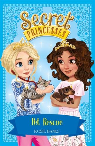 Бумажная книга «Secret Princesses: Pet Rescue: Book 15», автор Рози Бэнкс - фото №1