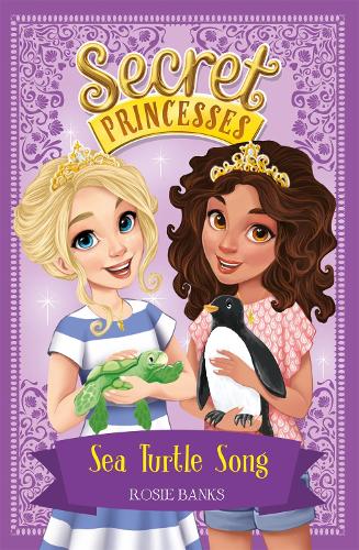 Бумажная книга «Secret Princesses: Sea Turtle Song: Book 18», автор Рози Бэнкс - фото №1