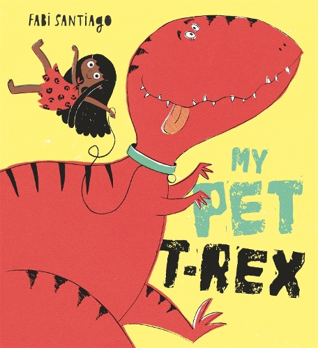 Паперова книга «My Pet T-Rex», автор Фабі Сантьяго - фото №1