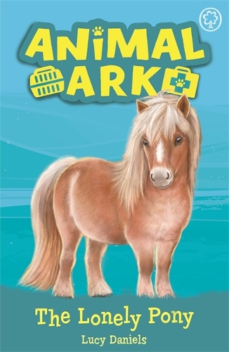 Паперова книга «Animal Ark, New 8: The Lonely Pony: Book 8», автор Люсі Деніелс - фото №1