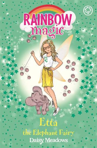 Бумажная книга «Rainbow Magic: Etta the Elephant Fairy: The Endangered Animals Fairies Book 1», автор Дейзи Мидоуз - фото №1