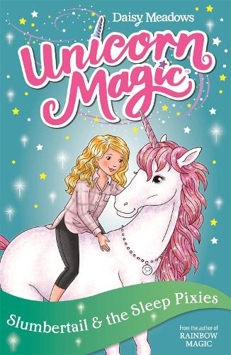Паперова книга «Unicorn Magic: Slumbertail and the Sleep Pixies: Series 2 Book 3», автор Дейзі Мідоуз - фото №1