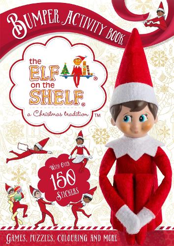 [object Object] «The Elf on the Shelf Bumper Activity Book: Games, Puzzles, Colouring and More with over 150 stickers», автор The Elf on the Shelf - фото №1