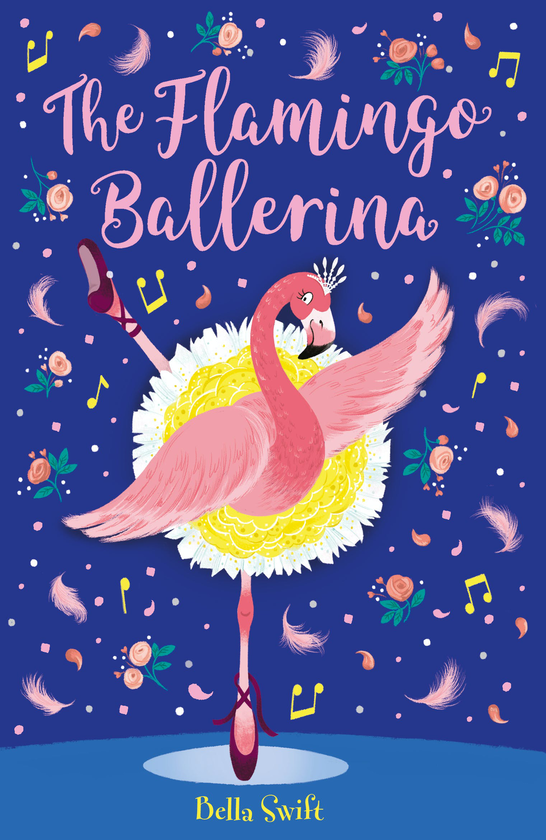 Бумажная книга «The Flamingo Ballerina», автор Белла Свифт - фото №1
