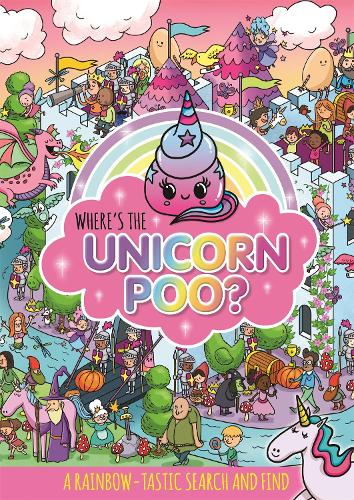 Бумажная книга «Where's the Unicorn Poo? A Search and find», автор Алекс Хантер - фото №1