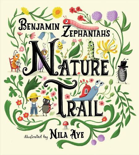 Бумажная книга «Nature Trail: A joyful rhyming celebration of the natural wonders on our doorstep», автор Бенджамин Зефанайя - фото №1