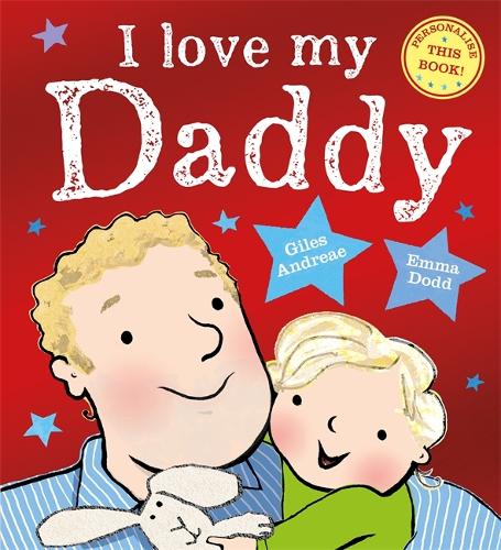 Паперова книга «I Love My Daddy», автор Жиль Андре - фото №1